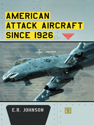 cover image of American Attack Aircraft Since 1926